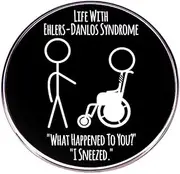 [Pinstant] What Happened To You? I Sneezed Funny Humor Joke Support EDS Awareness Ehlers-Danlos Syndrome Genetic Disorder 1.2" Enamel Pin Badge, 1.2 Inches, Enamel, enamel
