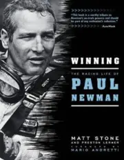 Winning: The Racing Life of Paul Newman by Matt Stone (English) Paperback Book