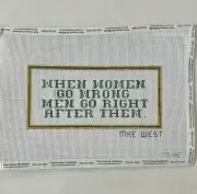 “When Women Go Wrong” Mae West Quote Hand-Painted Needlepoint Canvas