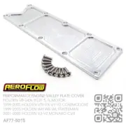 AEROFLOW BILLET ALLOY VALLEY COVER V8 GEN III LS1 5.7L [HOLDEN V2-VZ MONARO CV8]
