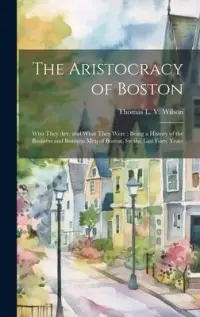 在飛比找博客來優惠-The Aristocracy of Boston: Who