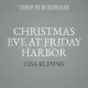 Christmas Eve at Friday Harbor Lib/E