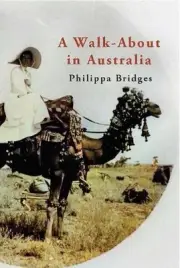 A Walk-About in Australia by Philippa Bridges Paperback Book