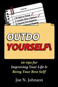 在飛比找博客來優惠-Outdo Yourself!: 10 tips for I