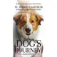 A Dog's Journey (Movie Tie-In Ed.)/W. Bruce eslite誠品
