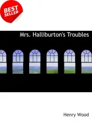 Vintage Mrs Halliburtons Troubles Book Classic Literature Collectible Novel
