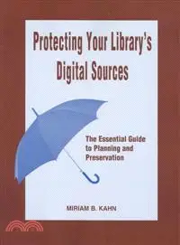 在飛比找三民網路書店優惠-Protecting Your Library's Digi