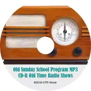 Old Sunday School Program Old Time Radio Shows OTR OTRS 2 Episodes MP3 CD-R