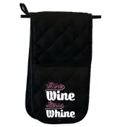 More Wine Less Whine - Novelty Gift Mitt Oven Gloves Kitchen Chef BBQ Mitts