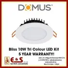 Domus 20706 Bliss 10W LED Downlight Tri Colour 5Y Warranty Tax Invoice