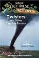 Magic Tree House Fact Tracker #8: Twisters and Other Terrible Storms