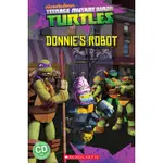 TEENAGE MUTANT NINJA TURTLES: DONNIE'S ROBOT (1平裝+1CD)(有聲書)/FIONA DAVIS POPCORN ELT READERS LEVEL 3 【三民網路書店】