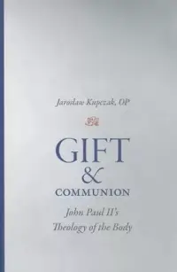 在飛比找博客來優惠-Gift and Communion: John Paul 