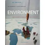 ENVIRONMENT: THE SCIENCE BEHIND THE STORIES (3RD EDITION)