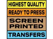 SCREEN PRINTED TRANSFERS - Heat Press Ready - Genuine Plastisol Transfers