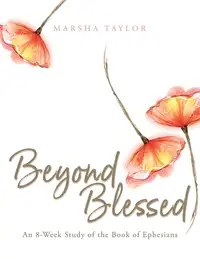 在飛比找誠品線上優惠-Beyond Blessed: An 8-Week Stud