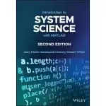 INTRODUCTION TO SYSTEM SCIENCE WITH MATLAB