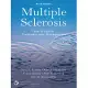 Multiple Sclerosis: The Guide to Treatment And Management