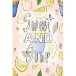 SWEET AND SOUR: NOTEBOOK WITH FRUITY CUPCAKE AND JOURNAL WITH 120 LINED PAGES 6X9 INCHES