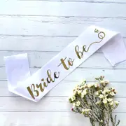 White Gold Foiled Bride To Be Sash