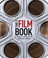 在飛比找三民網路書店優惠-The Film Book：A Complete Guide