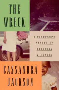 在飛比找誠品線上優惠-The Wreck: A Daughter's Memoir