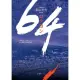 【MyBook】64【全球盛讚推崇，橫山秀夫經典鉅作】(電子書)