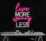 Live More Worry Less LED Neon Sign 23"L x 29"H #LF173