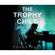 The Trophy Child