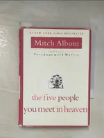 【書寶二手書T6／原文小說_BDS】THE FIVE PEOPLE YOU MEET IN HEAVEN_ALBOM, MITCH