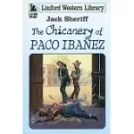 THE CHICANERY OF PACO IBANEZ