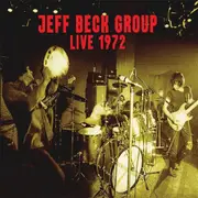 Jeff Beck Group: Live 1972