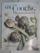 【書寶二手書T5／餐飲_I5M】On Cooking: Techniques from Expert Chefs_Labensky, Sarah R./ Hause, Alan M./ Labensky, Steven