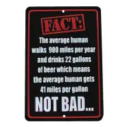 Beer 41 MPG Fact Funny US Made Aluminum Sign Novelty Man Cave Bar Pub Wall Decor