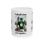 Aaron Rodgers Coffee Mug | I shall rise again Aaron Rodgers Mug | NY Jets Mug