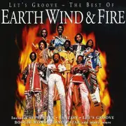 Let's Groove - The Best Of Earth, Wind & Fire (Reissue)