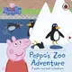 Peppa's Zoo Adventure: A Push-and-pull Adventure/Peppa Pig eslite誠品