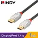 【LINDY 林帝】CROMO 鉻系列 DisplayPort 1.4版 公-公 傳輸線-1M [36301]