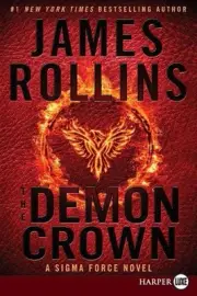 The Demon Crown [Large Print]: A SIGMA Force Novel by James Rollins (English) Pa