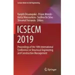 ICSECM 2019: PROCEEDINGS OF THE 10TH INTERNATIONAL CONFERENCE ON STRUCTURAL ENGINEERING AND CONSTRUCTION MANAGEMENT