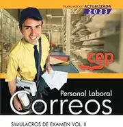 Personal Laboral. Correos. Simulacros de examen. Vol. II
