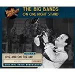 BIG BANDS ON ONE NIGHT STAND