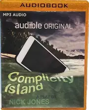 Complicity Island by Nick Jones - MP3 Audiobook - Unabridged -