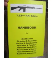 7.62 F.N. FAL Rifle HAND BOOK Maintenance Compact In Field Reference Book No 22