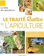 Le traité Rustica de l'apiculture