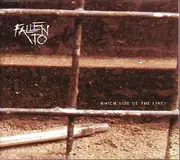 Which Side Of The Line (Digipack) -Fallen To CD