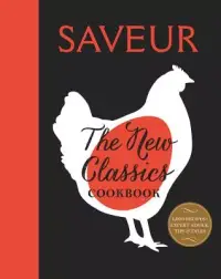 在飛比找博客來優惠-Saveur: The New Classics Cookb