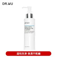 在飛比找森森購物網優惠-DR.WU 玻尿酸保濕潔顏凝露150ML