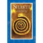 SHAKTI: AN INTRODUCTION TO KUNDALINI MAHA YOGA