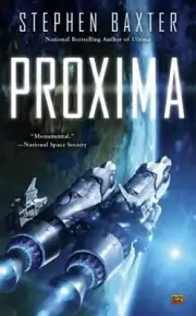 Proxima by Stephen Baxter: New